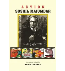 Action : Sushil Majumdar (Black & White Edition)